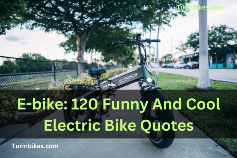 Funny And Cool Electric Bike Quotes