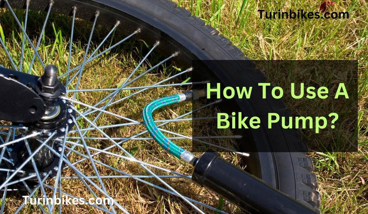 How To Use A Bike Pump