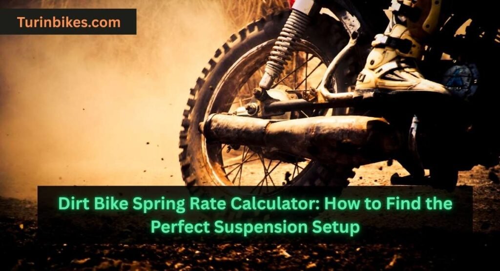 Dirt Bike Spring Rate Calculator