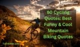 80  Best Funny & Cool Mountain Biking Quotes