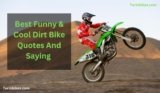 Best Funny & Cool Dirt Bike Quotes And Saying 
