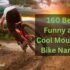 80  Best Funny & Cool Mountain Biking Quotes